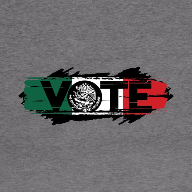 VOTE Latino, VOTE Mexican by damienmayfield.com